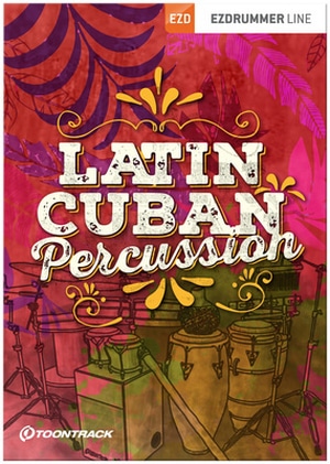 Toontrack EZX Latin Cuban Percussion software
